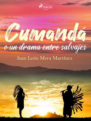cover image of Cumandá o un drama entre salvajes